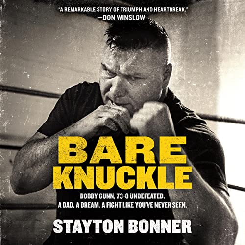 Bare Knuckle By Stayton Bonner